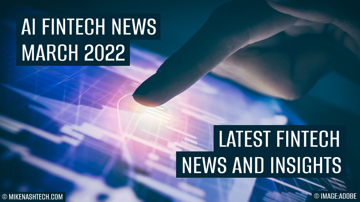 AI finance news March 2022