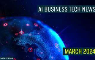 March AI and business news